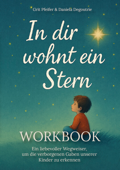 Workbook - "In dir wohnt ein Stern"